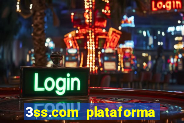 3ss.com plataforma de jogos